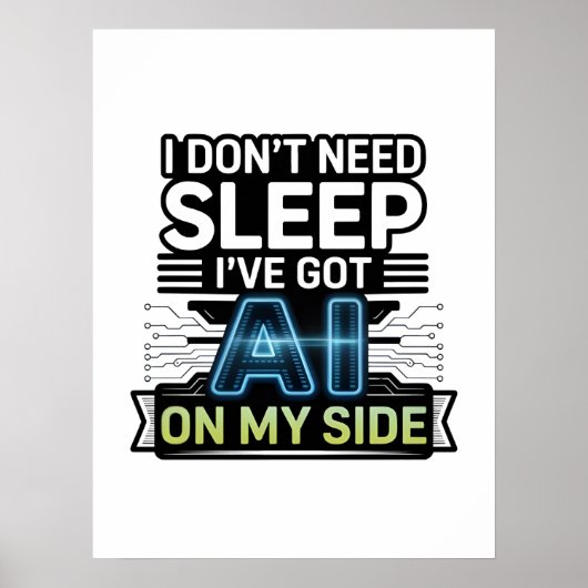 AI On My Side – Funny Tech Quote ポスター (正面)