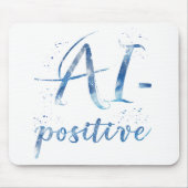 AI-Positive Text Art マウスパッド (正面)