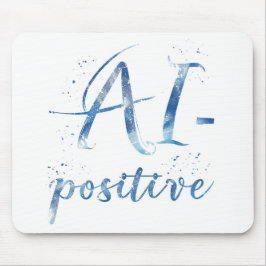 AI-Positive Text Art マウスパッド