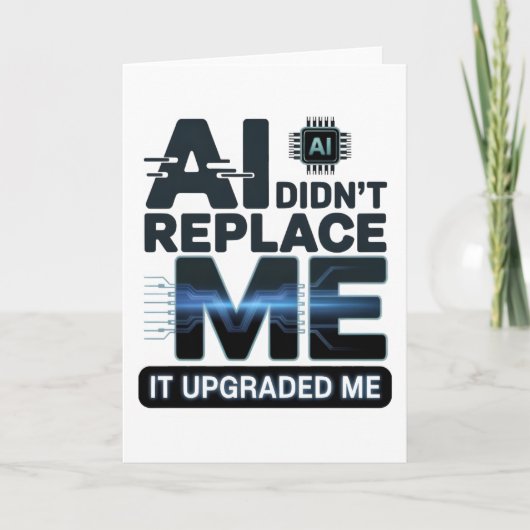 AI Upgrade Quote for Tech Lovers カード (正面)