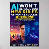 AI Won’t Replace You: New Rules of Work & Success  ポスター (正面)