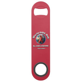 AIDSに注意する。世界エイズデー。 スピード栓抜き