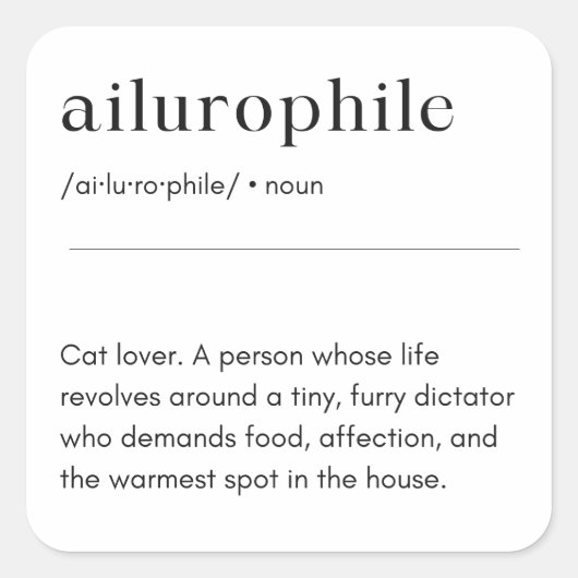 Ailurophile定義 – 猫好き スクエアシール (正面)