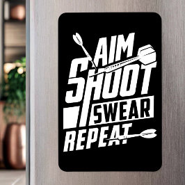 Aim Shoot Swear Repeat - おもしろい Dart Player マグネット
