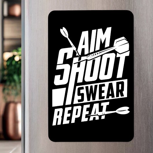 Aim Shoot Swear Repeat - おもしろい Dart Player マグネット