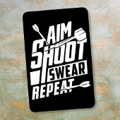Aim Shoot Swear Repeat - おもしろい Dart Player マグネット