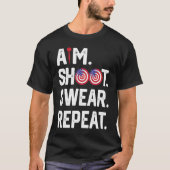 Aim Shoot Swear Repeat Dartboard Target Bullseye Tシャツ (正面)
