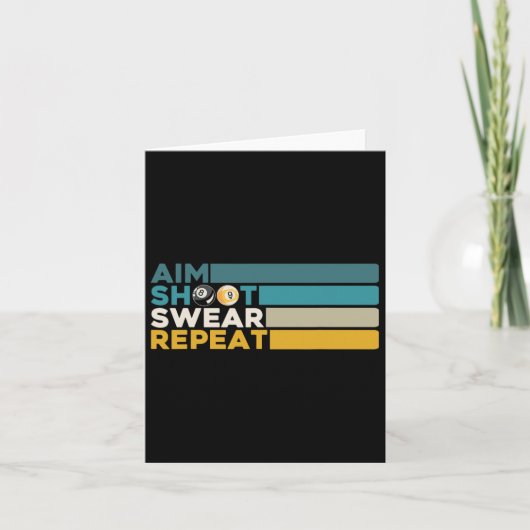 Aim Shoot Swear Repeat Poolビリヤード選手スヌック カード (正面)