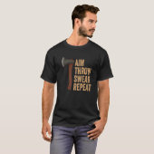 Aim Throw Swear Repeat Axe Throwing Lumberjack Tシャツ (正面フル)