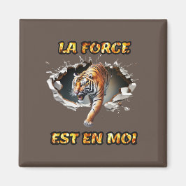 Aimant La Force est en moi マグネット
