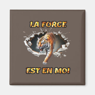 Aimant La Force est en moi マグネット