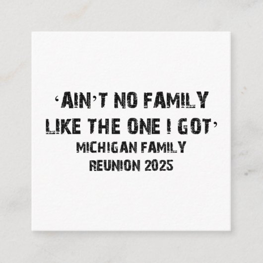 Ain’t No Family Like The One I Got Michigan Reunio エンクロージャーカード (正面)