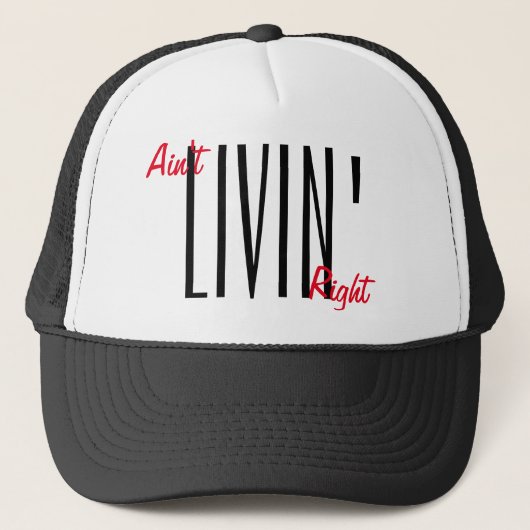 Ain't livin' right snapback by WeedGang キャップ (正面)