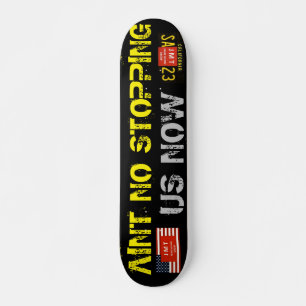 AINT NO'ストップ's US NOW 7 3/4"スケートボードデッキ スケートボード