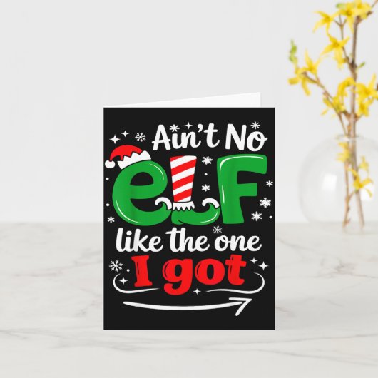 Ain't No Elf Like The One I Got Sarcastic Funny Ch カード (黄色い花)