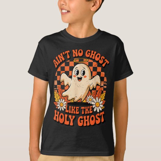 Ain't No Ghost Like The Holy Ghost Christian Hallo Tシャツ (正面)