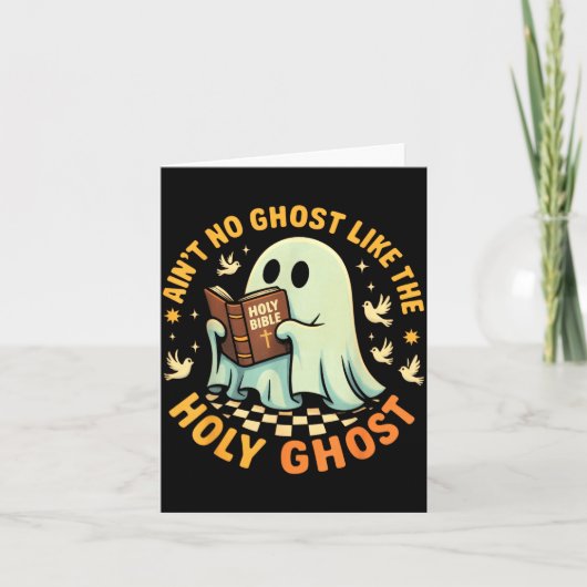 Ain't No Ghost Like The Holy Ghost Funny Faith Pun カード (正面)