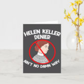 Ain't No Way Denial Helen Keller Joke, Helen Denie カード (黄色い花)