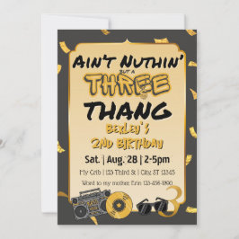 Aint' Nuthin' but a 3 Thang 3rd Birthday 招待状