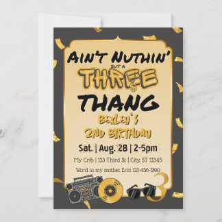 Aint' Nuthin' but a 3 Thang 3rd Birthday 招待状