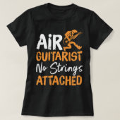 Air Guitarist No Strings Attached Dad Guitar And B Tシャツ (デザイン正面)