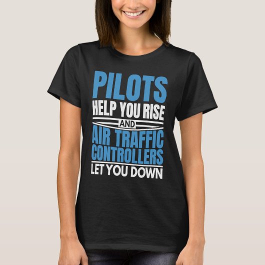 Air Traffic Controllers Let You Down Aviation Plan Tシャツ (正面)