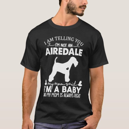 Airedale Dog For Women Mom Mama Baby Dog Tシャツ (正面)