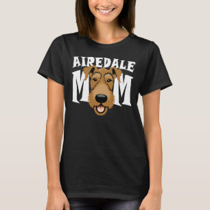 Airedale Mom Cute Airedale Terrier Dog Mom Women's Tシャツ