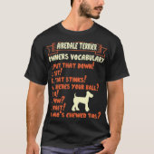 Airedale Terrier頑固なトリック所有者の語彙 Tシャツ (正面)