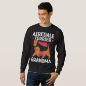 Airedale Terrier Grandma Dog Owner Airedale Terrie スウェットシャツ (正面フル)