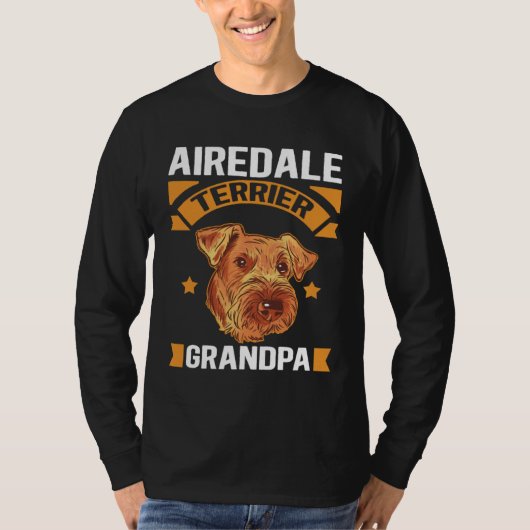 Airedale Terrier Grandpa Dog Owner Airedale Terrie Tシャツ (正面)