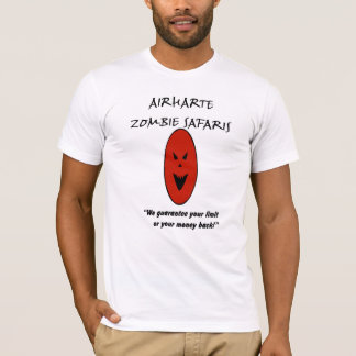 Airharteのゾンビのサファリ-限界へ連れて行くこと! Tシャツ