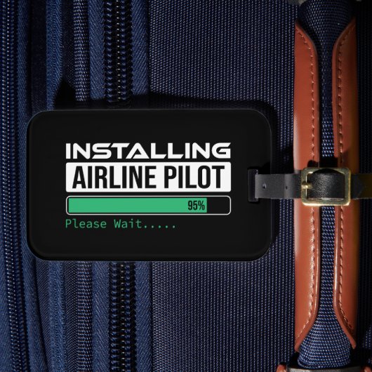 Airline PIlot Loading Funny Pilot Student ラゲッジタグ (正面インサイチュ4)