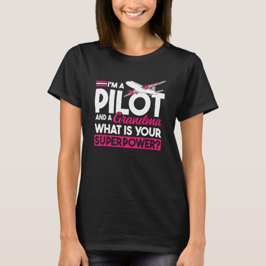 Airplane Pilot Grandmother Aviator  Aircraft Pilot Tシャツ (正面)