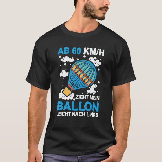 Airtime Is My Happy Time Hot Air Balloon Drive Bal Tシャツ (正面)