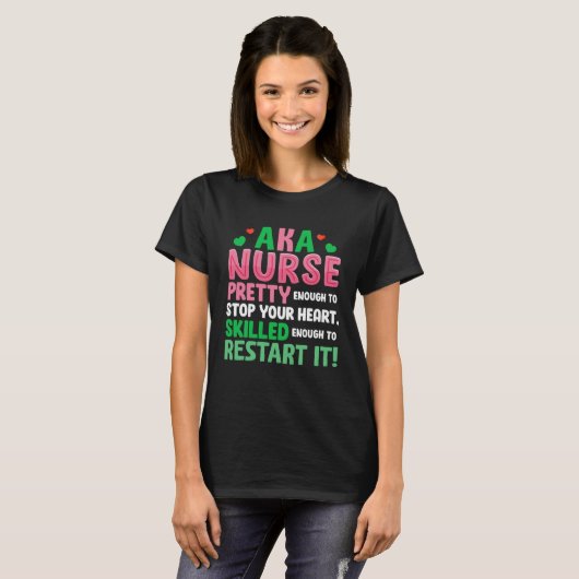 AKA Nurse Pretty Nursing Nurse Week Scrub RN ICU E Tシャツ (正面フル)