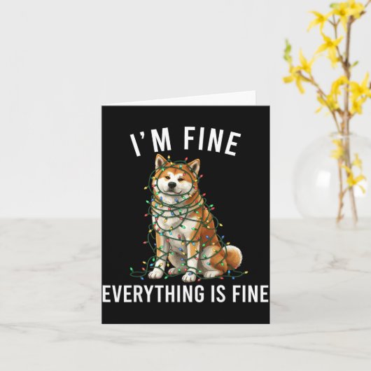 Akita Inu Christmas I'm Fine Everything Is Fine  カード (黄色い花)