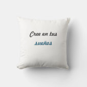 Alamohada cree en tus sueños クッション (正面)