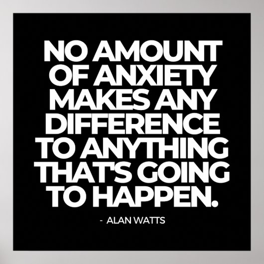 Alan Wattsの不安に関する引用文 ポスター (正面)