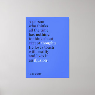 Alan Wattsの引用文について考え キャンバスプリント