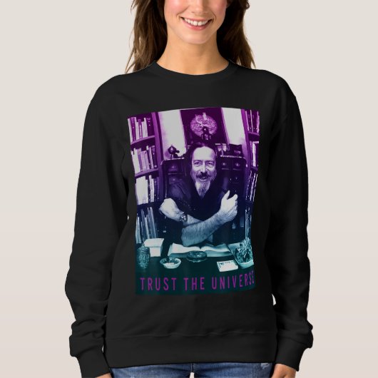 Alan Watts Gradient Photo Trust The Universe スウェットシャツ (正面)