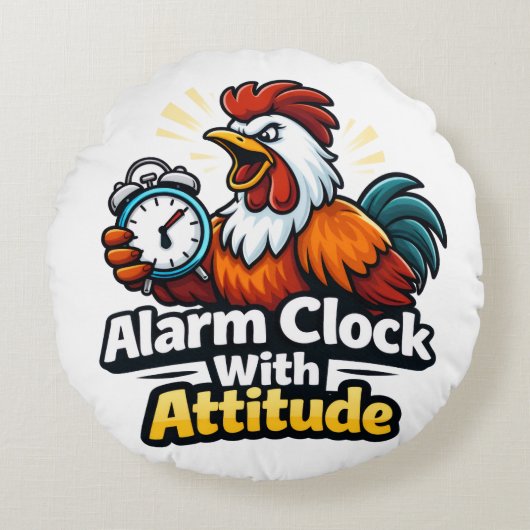 Alarm clock with attitude, roaster quote. ラウンドクッション (正面)