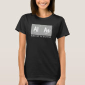 Alas The Element of sadness  Periodic Table Elemen Tシャツ (正面)