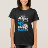 Alaska husky sled dog racing and mushing 11 tシャツ (正面)