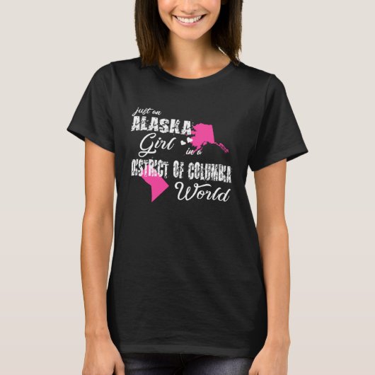 Alaska  Just an Alaska girl in a District of Colum Tシャツ (正面)