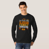 Alaska Just Another Crazy Alaskan Family Thanksgiv Tシャツ (正面フル)