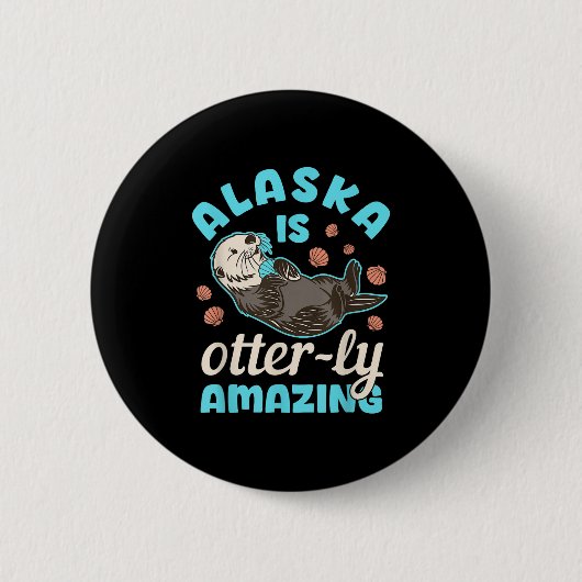 Alaska Sea Otter Vacation Souvenir  缶バッジ (正面)