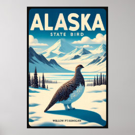 Alaska State Bird - Willow Ptarmigan Vintage  ポスター
