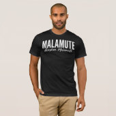 Alaskan Malamute Shirt For Malamute Dog Lovers Tシャツ (正面フル)