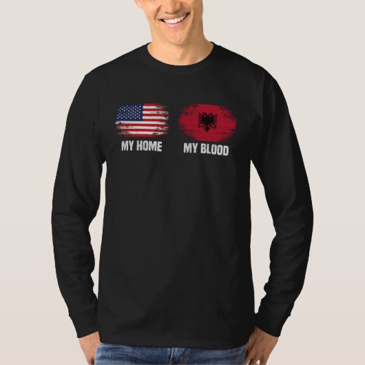 Albania Flag  Albanian  My Home My Blood Albania Tシャツ (正面)